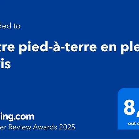 Votre Pied-a-terre En Plein * Paris